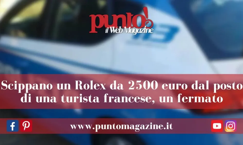 Rubarono rolex a turista francese