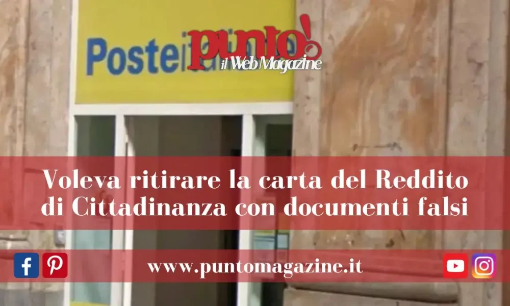 Con documenti falsi all'Ufficio Postale