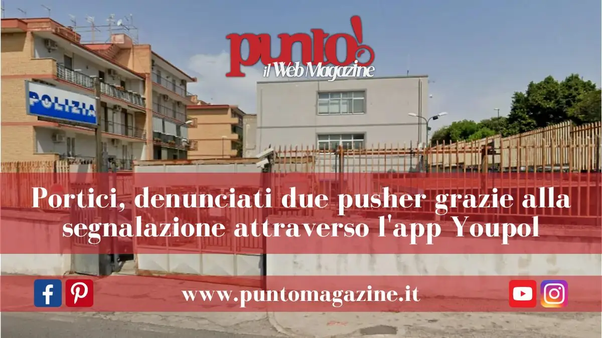 Denunciati due pusher a Portici