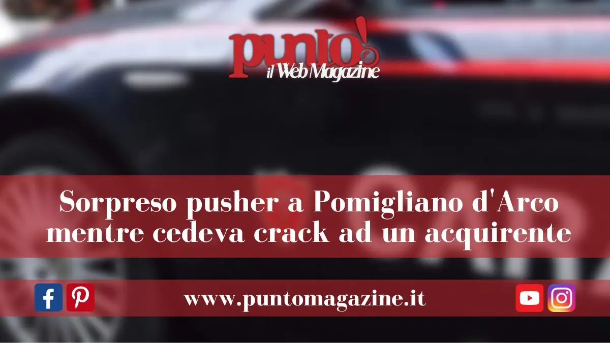 Preso pusher a Pomigliano