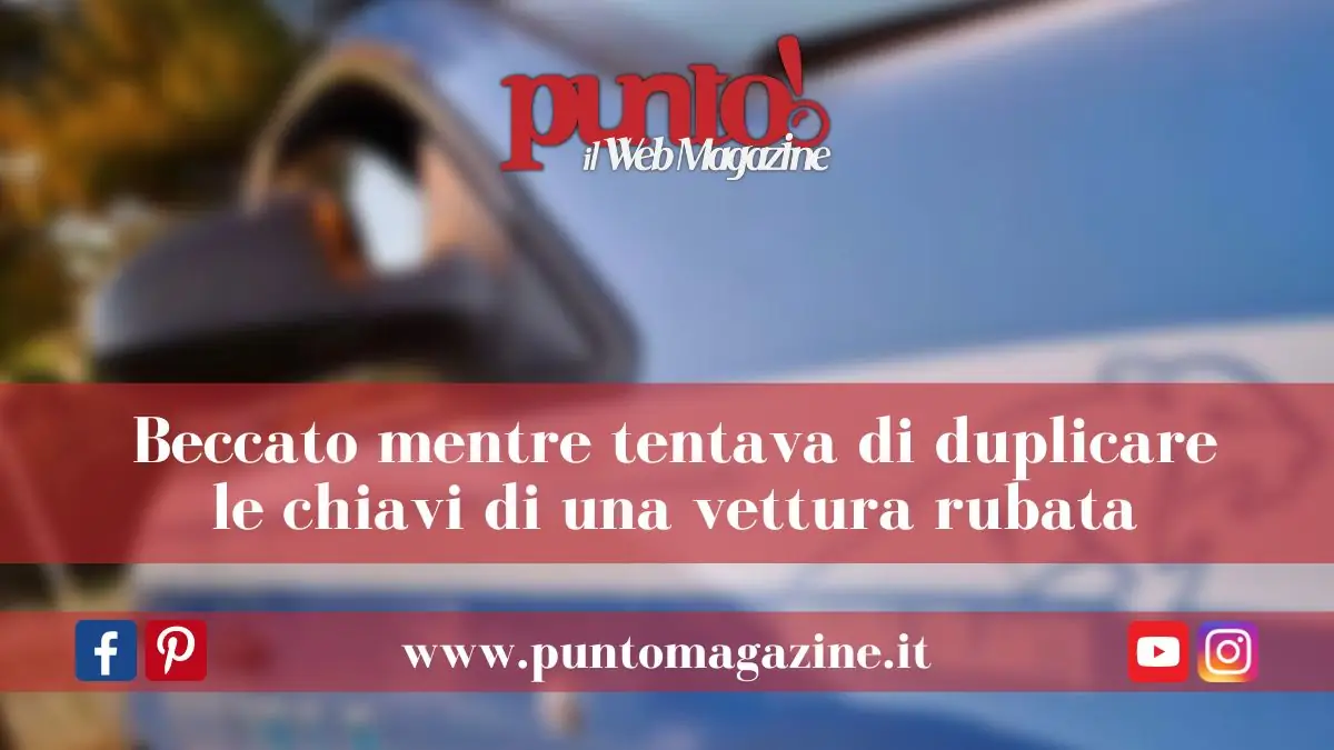 Fuorigrotta: duplicava chiavi di un'auto