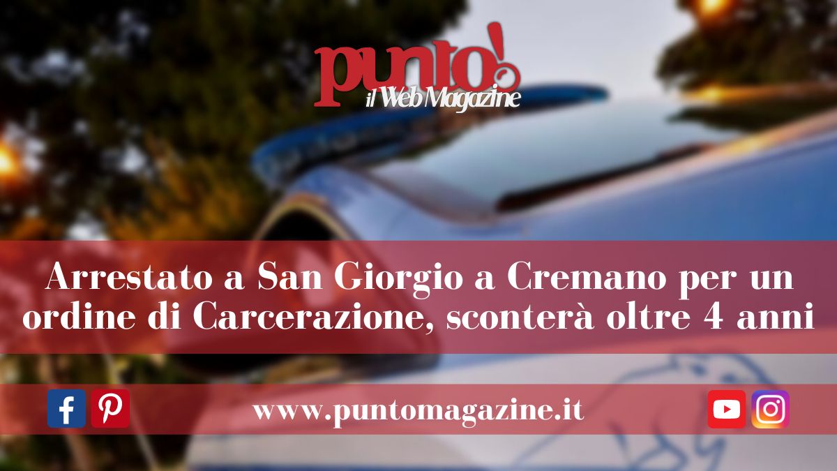 Provvedimento di Carcerazione a San Giorgio