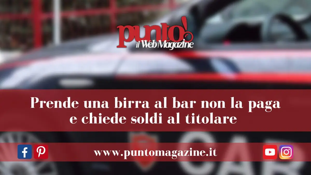 Non vuole pagare la birra in bar