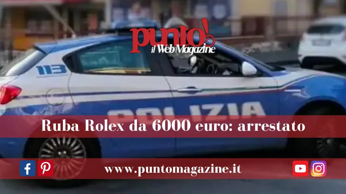 Rubò un rolex ad un turista britannico