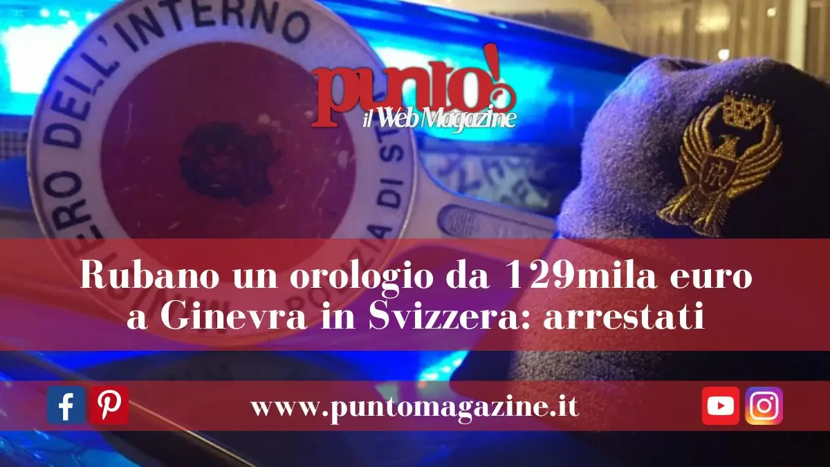 Rubarono orologio da 129mila franchi