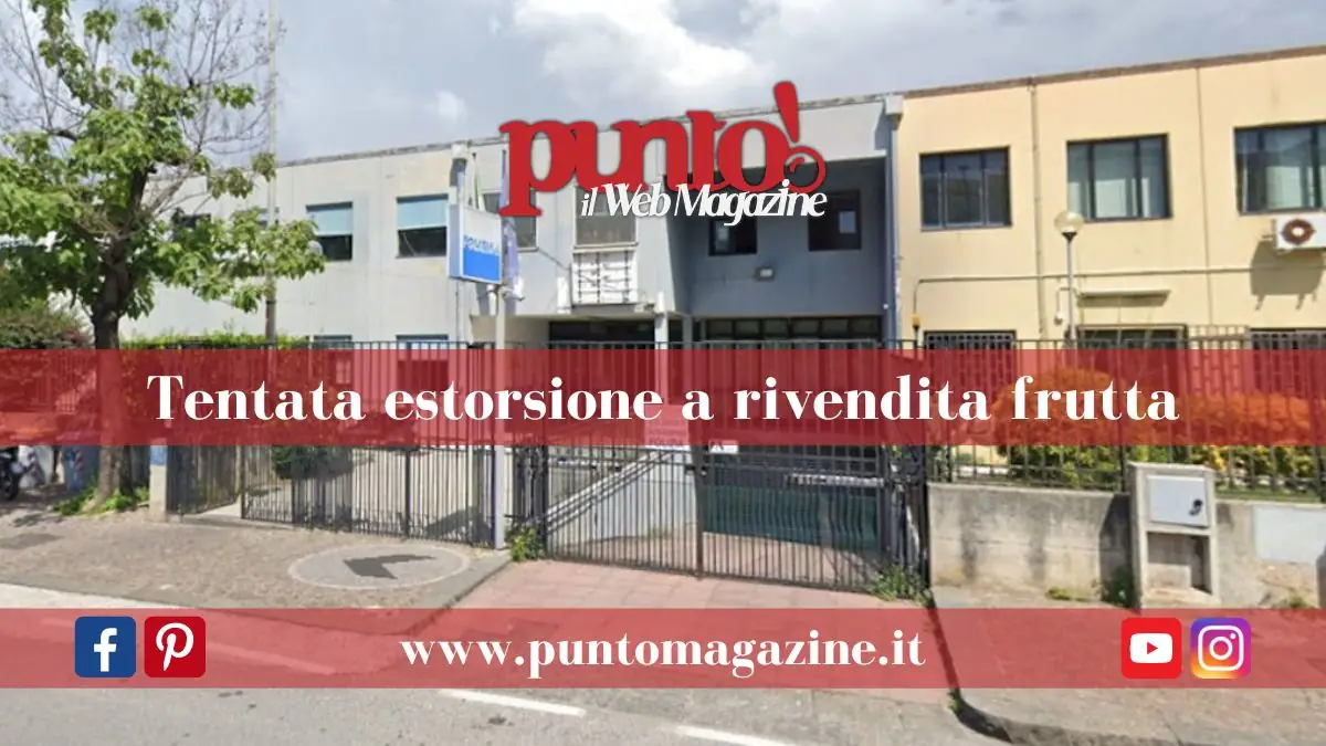 Tentata estorsione a rivendita frutta