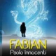 “Fabian” di Paolo Innocenti