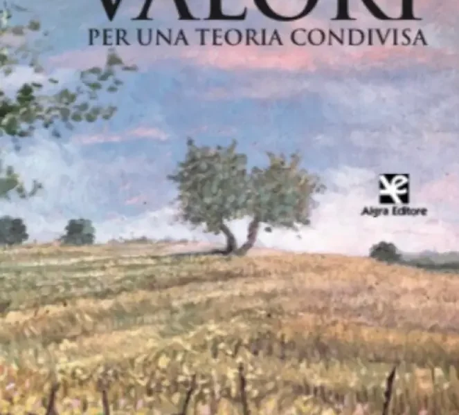 Valori per una teoria condivisa