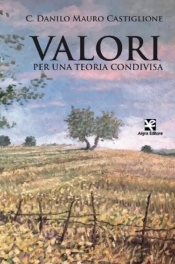 Valori per una teoria condivisa