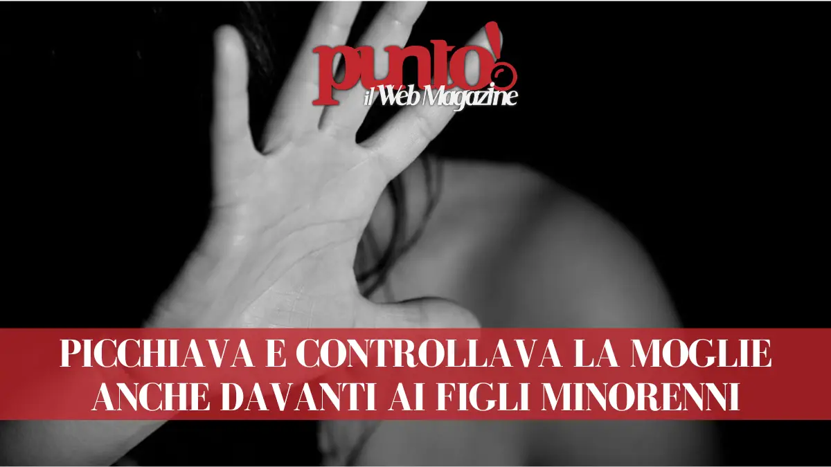 Lesioni e maltrattamenti in famiglia