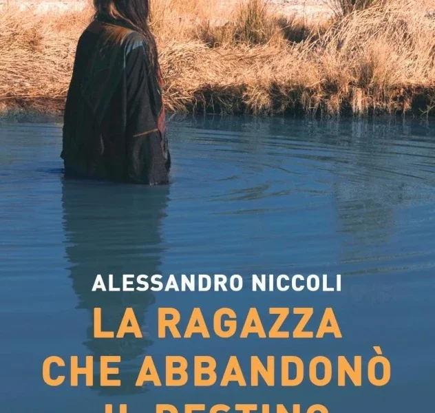 La Ragazza che abbandonò il Destino