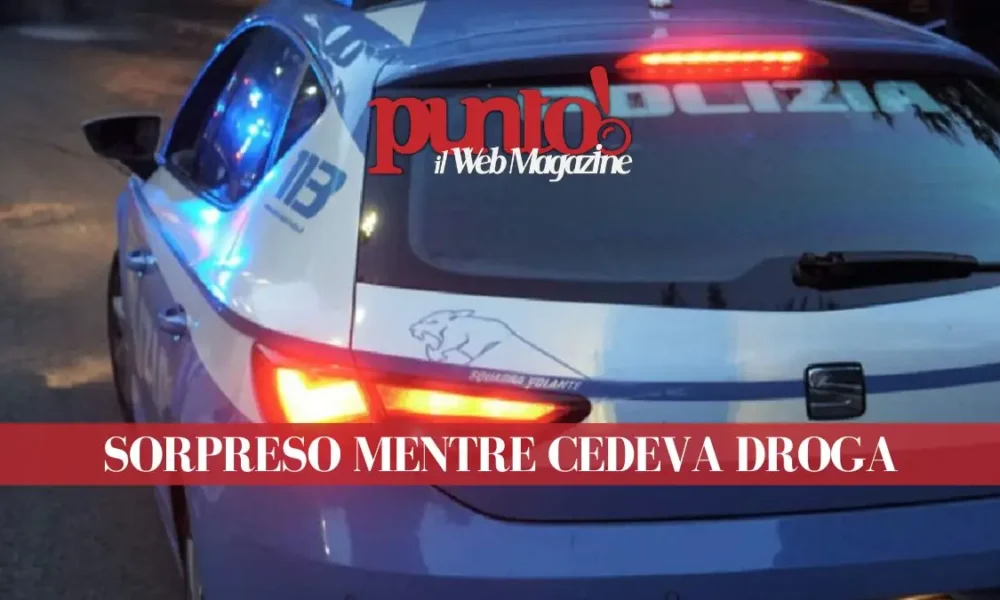 Arenaccia sorpreso con la droga