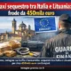 Maxi frode tra italia e lituania