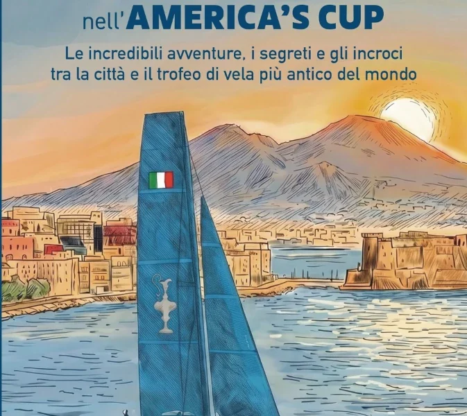 napoli e l8217america8217s cup storie e campioni della vela azzurra 27 da Puntomagazine.it napoli e l8217america8217s cup storie e campioni della vela azzurra 27