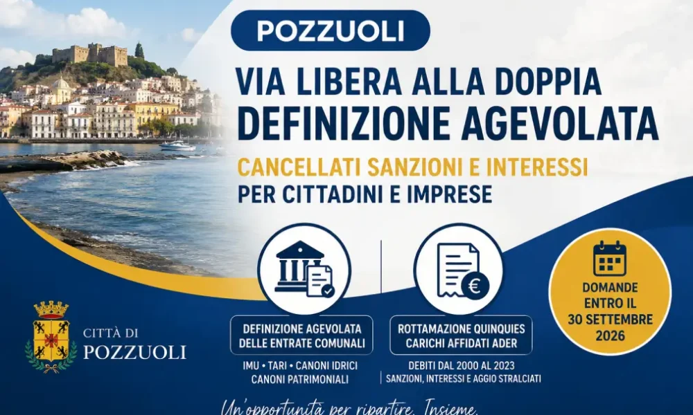 pozzuoli via libera alla doppia definizione agevolata cancellati sanzioni e interessi per cittadini e imprese da Puntomagazine.it pozzuoli via libera alla doppia definizione agevolata cancellati sanzioni e interessi per cittadini e imprese