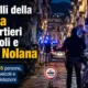 controlli porta nolano e quartieri spagnoli